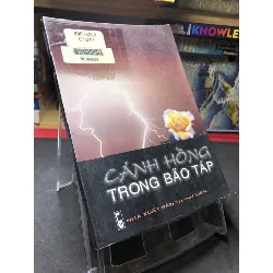 [Sách Cũ SCGR] Cánh hồng trong bão táp 2004 mới 70% ố bẩn nhẹ Xuân Thành HPB0906 SÁCH VĂN HỌC
