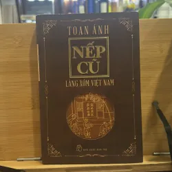 Toan Ánh nếp cũ