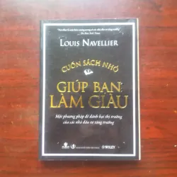 Cuốn Sách Nhỏ Giúp Bạn Làm Giàu - Louis Navellier [Sách Kinh Doanh]