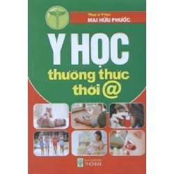 Y Học Thường Thức Thời @ - Mai Hữu Phước ASB.PO Oreka Blogmeo 230225