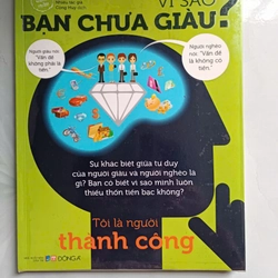 Vì sao bạn chưa giàu (sách in màu) - Nhiều tác giả (mới 99%)