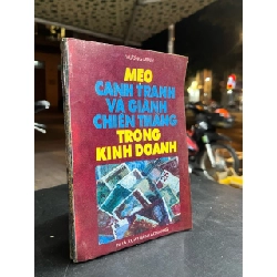 Mẹo cạnh tranh và giành chiến thắng trong kinh doanh - Vương Minh