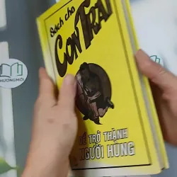 Sách Cho Con Trai: Để Trở Thành Người Hùng 750737