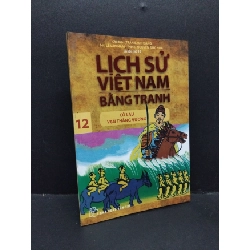 (TẶNG BOOKMARK) Lịch sử Việt Nam bằng tranh tập 12 mới 90% ố bẩn nhẹ 2017 RBK1410 Trần Bạch Đằng LỊCH SỬ - CHÍNH TRỊ - TRIẾT HỌC