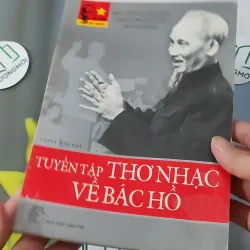  Tuyển Tập Thơ Và Nhạc Về Bác Hồ 928555