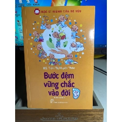 Bước Đệm Vững Chắc Vào Đời- BS Trần Thị Huyên Thảo- NXB Trẻ 2017- Sách lưu kho mới