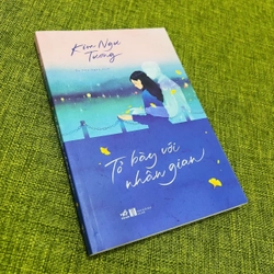 TỎ BÀY VỚI NHÂN GIAN – Kim Ngư Tương