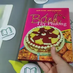 Bánh Tây Phương - Nguyễn Thu Dung & Nguyễn Thị Thanh Nhàn 727309