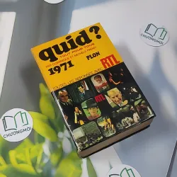 [MIỄN PHÍ BỌC SÁCH] [XƯA] Quid? Tout Pour Tous (1971) - Dominique, Frémy 990492
