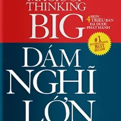 Sách Tiểu thuyết: The Magic of Thinking Big - David J. Schwartz mới 90%