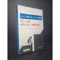 [Phiên Chợ Sách Cũ] Quá Lớn Để Gọi Là Nhỏ 2017 - Doug Tatum 0906