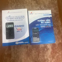 CẨM NANG & HƯỚNG DẪN SỬ DỤNG MÁY TÍNH KHOA HỌC CASIO