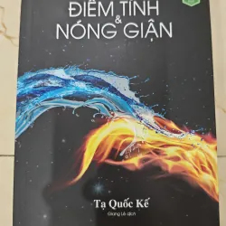 Điềm Tĩnh Và Nóng Giận