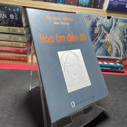 Hoà âm điền dã Andre Gide