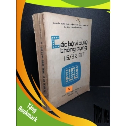 (TẶNG BOOKMARK) Các bộ vi xử lý thông dụng 16/32 bit mới 70% ố vàng rách bìa 1990 NGuyễn Văn Tam RBK2103 GIÁO TRÌNH, CHUYÊN MÔN