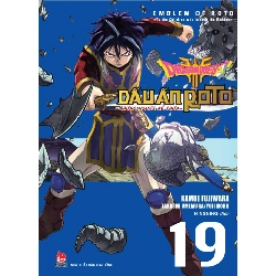 Dragon Quest - Dấu Ấn Roto - Những Người Kế Thừa - Tập 19 - Kamui Fujiwara, Jun Eishima, Yuji Horii (Mới 100%) Truyện tranh, NXB Kim Đồng - SÁCH ĐẠI HỌC