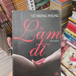 LÀM ĐĨ - VŨ TRỌNG PHỤNG 1026807