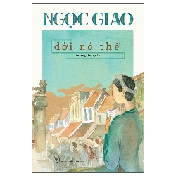 Đời Nó Thế (2025) - Ngọc Giao