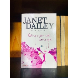 Nồng nàn và băng giá - Janet Dailey VĂN HỌC VAVO0810 Rebooks.vn