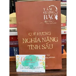Tấm gương Bác – Quê hương nghĩa nặng tình sâu – TS. Đào Thị Lệ Hằng, Trần Trung Hiếu