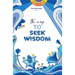 The Way To Seek Wisdom - The Wanderers (Sưu tầm) - 2021 - Zenbooks Rebooks.vn