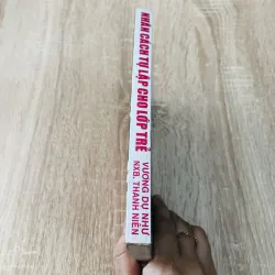 NHÂN CÁCH TỰ LẬP CHO LỚP TRẺ 1000673