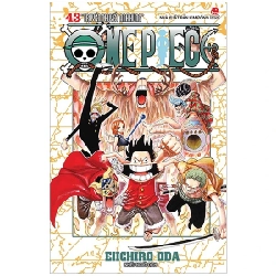 One Piece - Tập 43: Truyền Thuyết Anh Hùng - Eiichiro Oda