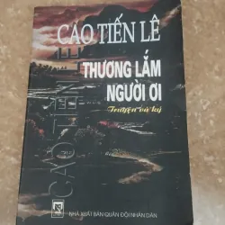 Thương lắm người ơi - Cao Tiến Lê - còn mới