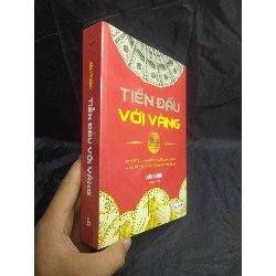 Tiền đấu với vàng mới 100% HCM2711