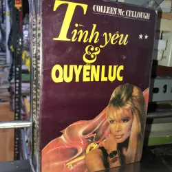 Tình yêu và quyền lực - Colleen Mc Cullough