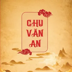 Tên sách: Chu Văn An 1020255