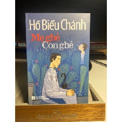 [Phiên Chợ Sách Cũ] Mẹ Ghẻ Con Ghẻ 2017 - Hồ Biểu Chánh- NXB Văn Hoá Văn Nghệ 0506