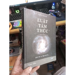 Luật Tâm Thức - Ngô Sa Thạch 2022 mới 80% ố nhẹ, bìa cứng chóc nhẹ Sách tôn giáo - tâm linh HCM1004