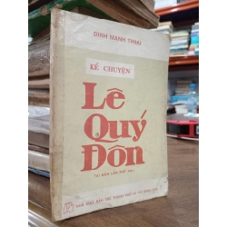Kể chuyện Lê Quý Đôn - Đinh Mạnh Thoại