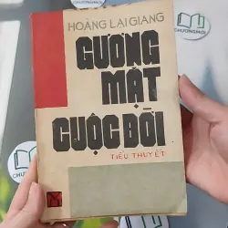 [MIỄN PHÍ BỌC SÁCH] [XƯA] Gương Mặt Cuộc Đời (1987) - Hoàng Lại Giang 997606