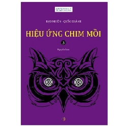 Hiệu Ứng Chim Mồi - Tập 3 - Hạo Nhiên, Quốc Khánh