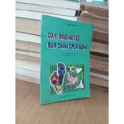 Day, bấm huyệt bàn chân chữa bệnh - Trương Phong