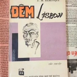 ĐÊM LISBON, tiểu thuyết của nhà văn nổi tiếng Erich Maria Remarque