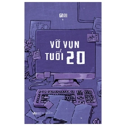 Vỡ Vụn Tuổi 20 - Gari 282562