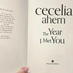 The Year I Met You
by Cecelia Ahern 723239