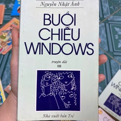 Buổi Chiều Windows - Nguyễn Nhật Ánh