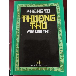 THƯỢNG THƯ - Khổng Tử - 2002 - 210 trang LỊCH SỬ - CHÍNH TRỊ - TRIẾT HỌC ANTQ2809 Rebooks.vn