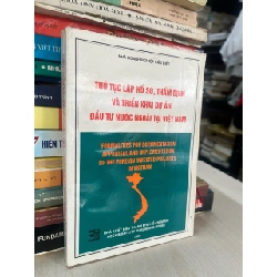 Thủ tục lập hồ sơ, thẩm định và triển khai dự án đầu tư nước ngoài tại Việt Nam