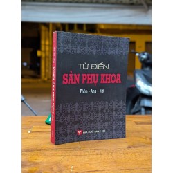 Từ điển phụ khoa - Pháp - Anh - Việt