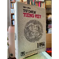 TỪ ĐIỂN TIẾNG VIỆT - VĂN TÂN 161447