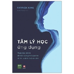 Tâm Lý Học Ứng Dụng - Patrick King