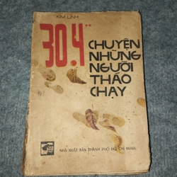 30.4 CHUYỆN NHỮNG NGƯỜI THÁO CHẠY 2