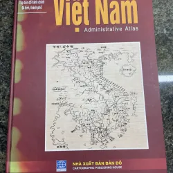 Tập bản đồ hành chính 64 tỉnh, thành phố Việt Nam