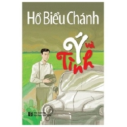 Ý Và Tình - Hồ Biểu Chánh