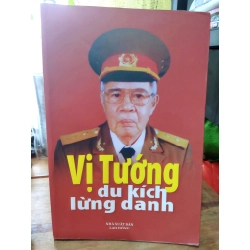 Vị tướng du kích lừng danh